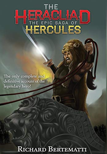 Beispielbild fr The Heracliad : The Epic Saga of Hercules zum Verkauf von Buchpark