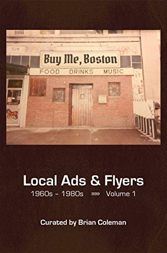 Stock image for Buy Me, Boston. Local Ads & Flyers, 1960s - 1980s. Volume 1. for sale by ThriftBooks-Dallas