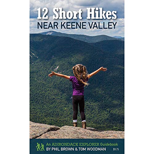 Stock image for 12 Short Hikes Near Keene Valley for sale by SecondSale