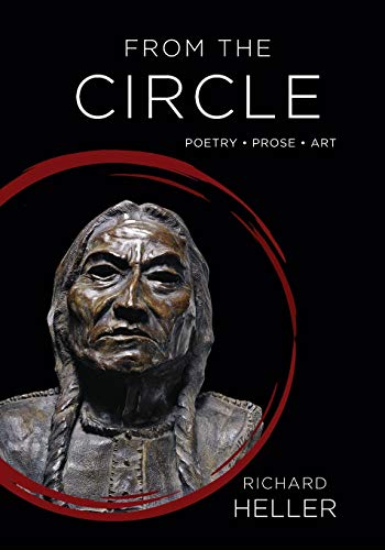 Stock image for From The Circle: Poetry, Prose, Art for sale by St Vincent de Paul of Lane County