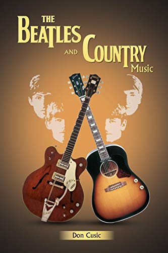 Stock image for The Beatles and Country Music for sale by BooksRun