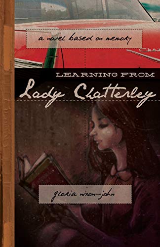9780990314882: Learning From Lady Chatterley