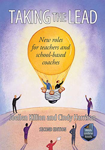 Imagen de archivo de Taking the Lead: New roles for Teachers and School-Based Coaches, 2nd Edition a la venta por Goodwill of Colorado