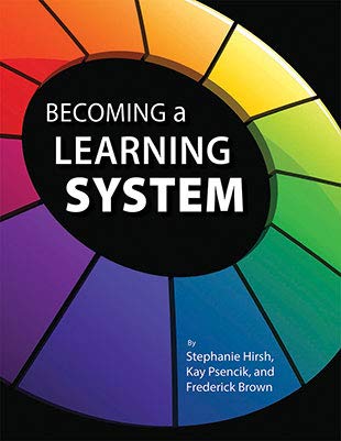 Beispielbild fr Becoming a Learning System: Revised Edition zum Verkauf von BooksRun