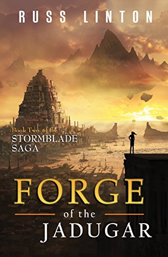 9780990316978: Forge of the Jadugar (The Stormblade Saga)
