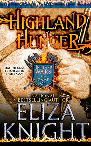 9780990324553: Highland Hunger: Volume 1 (Highland Wars)