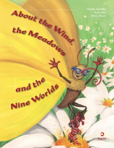 Stock image for About the Wind, the Meadows and the Nine Worlds for sale by WorldofBooks