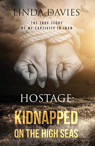 9780990331926: Hostage: Kidnapped on the High Seas