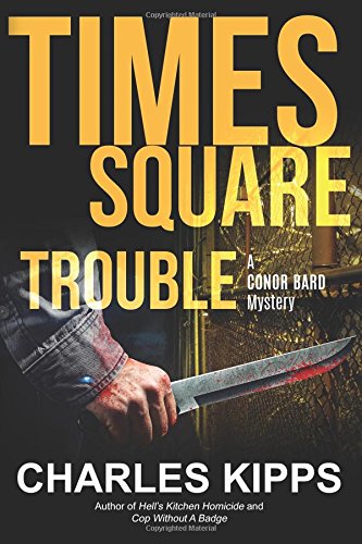 Stock image for Times Square Trouble (Conor Bard Mystery) for sale by Gulf Coast Books