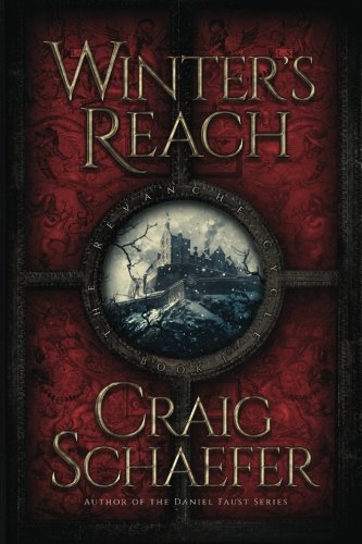 9780990339366: Winter's Reach: Volume 1 (The Revanche Cycle)