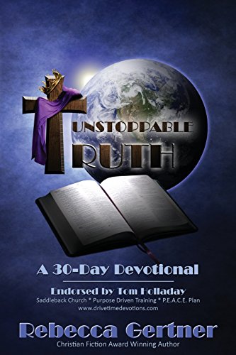 Stock image for Unstoppable Truth a 30-Day Devotional for sale by Books From California