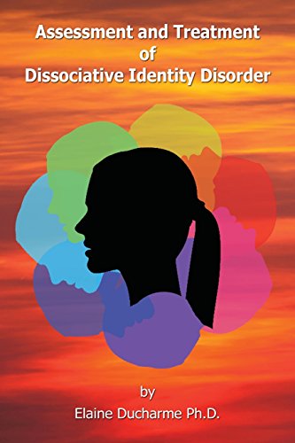 9780990344513: Assessment and Treatment of Dissociative Identity Disorder