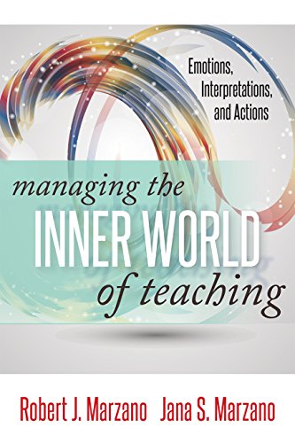 Stock image for Managing the Inner World of Teaching: Emotions, Interpretations, and Actions (Classroom Strategies) for sale by Front Cover Books