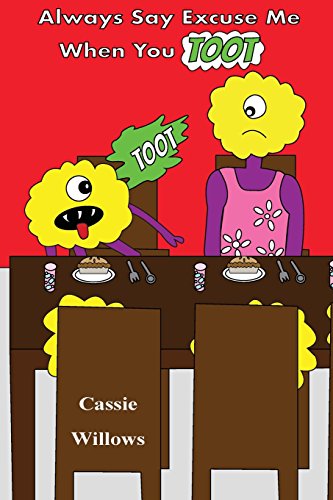 Beispielbild fr Always Say Excuse Me When You Toot: Volume 1 (Monster Buddies) zum Verkauf von Revaluation Books