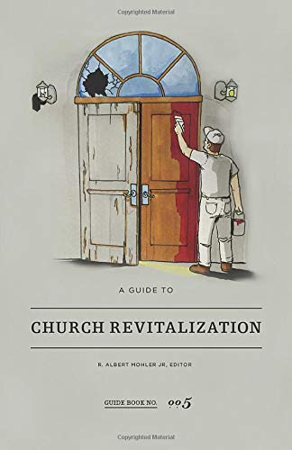Stock image for A Guide to Church Revitalization for sale by Once Upon A Time Books