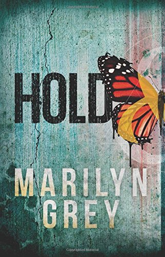 Beispielbild fr Hold: Hold & Hide Book 1: Volume 1 zum Verkauf von Revaluation Books