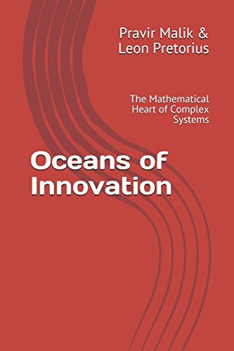 Stock image for Oceans of Innovation: The Mathematical Heart of Complex Systems (Cosmology of Light) for sale by Revaluation Books