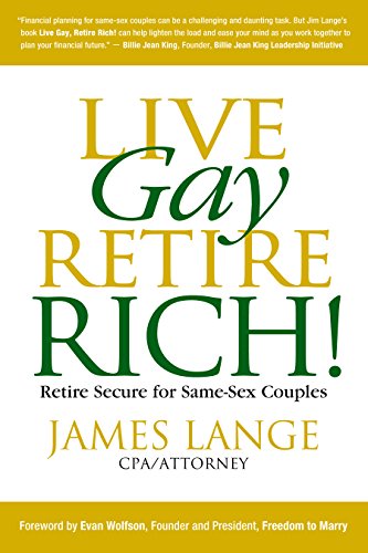 Beispielbild fr Live Gay, Retire Rich zum Verkauf von HPB-Emerald