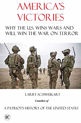Stock image for Americas Victories: Why America Wins Wars and Why They Will Win the War on Terror for sale by Michael Lyons