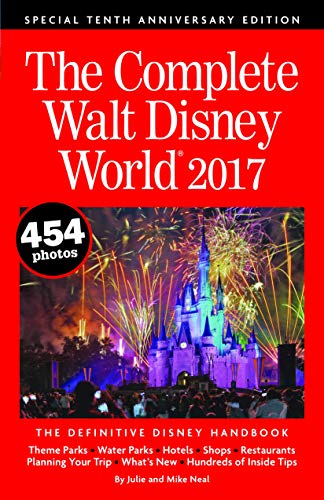 Beispielbild fr The Complete Walt Disney World 2017 zum Verkauf von Your Online Bookstore