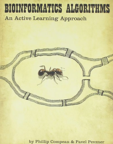 Imagen de archivo de Bioinformatics Algorithms: An Active Learning Approach by Phillip Compeau, Pavel Pevzner (2014) Paperback a la venta por Toscana Books
