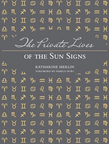 Beispielbild fr The Private Lives of Sun Signs zum Verkauf von Better World Books