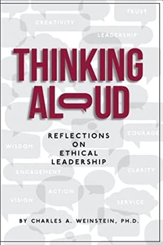 Stock image for Thinking Aloud: Reflections on Ethical Leadership for sale by SecondSale