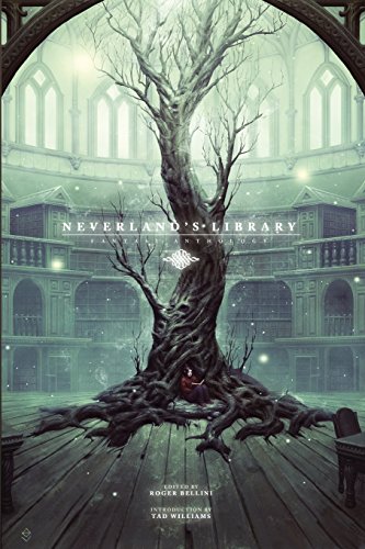 Beispielbild fr Neverland's Library: Fantasy Anthology zum Verkauf von Open Books