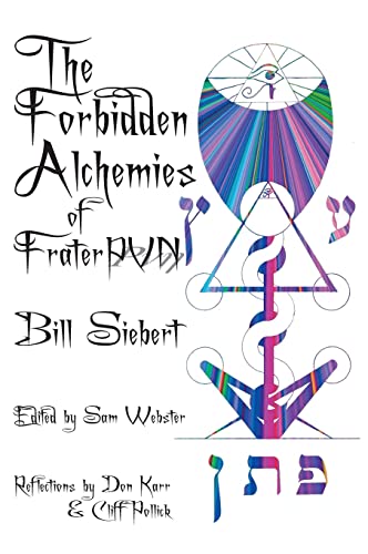 Beispielbild fr The Forbidden Alchemies Of Frater Pvn zum Verkauf von GreatBookPrices