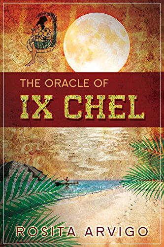 9780990393955: The Oracle of Ix Chel