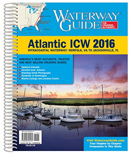 Stock image for Waterway Guide Atlantic Icw 2016 (Waterway Guide. Intracoastal Waterway Edition) for sale by Best and Fastest Books