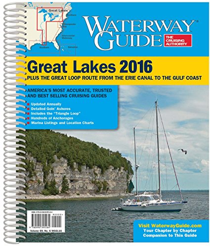 9780990395584: Waterway Guide 2016 Great Lakes: 69 (Waterway Guide Great Lakes Edition) [Idioma Ingls]