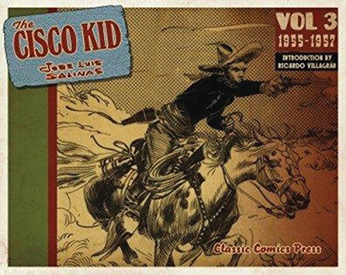 Beispielbild fr The Cisco Kid Volume 3 zum Verkauf von Bookmans