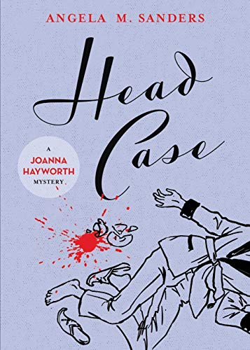 Beispielbild fr Head Case: 5 (Joanna Hayworth Vintage Clothing Mystery) zum Verkauf von AwesomeBooks