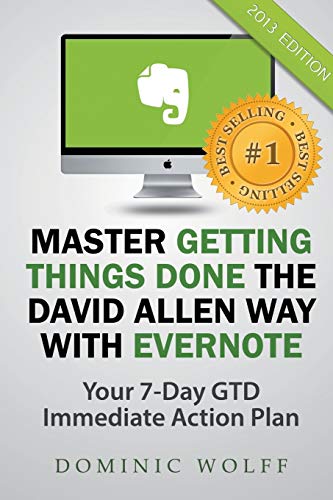 Imagen de archivo de Master Getting Things Done the David Allen Way with Evernote a la venta por Blindpig Books