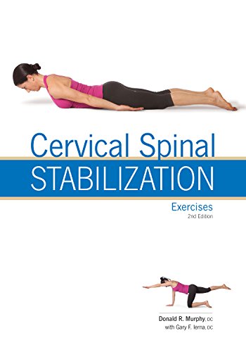 Imagen de archivo de Cervical Spinal Stabilization Exercises 2nd Ed a la venta por Goodwill of Colorado