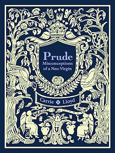 9780990423966: Prude: Misconceptions of a Neo-Virgin