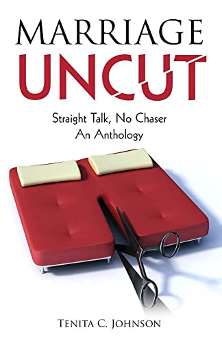 Beispielbild fr Marriage Uncut: Straight Talk, No Chaser zum Verkauf von Lucky's Textbooks