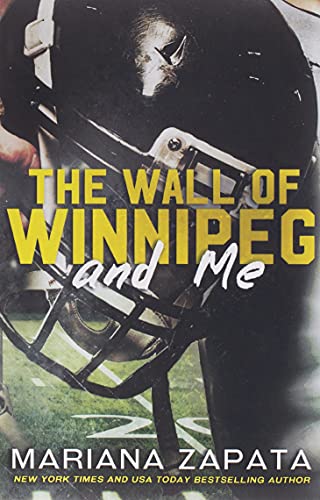Imagen de archivo de The Wall of Winnipeg and Me a la venta por HPB-Emerald