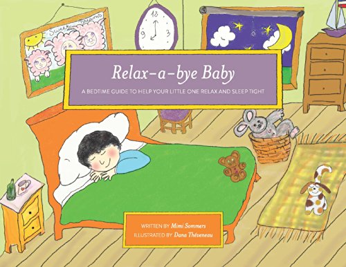 Stock image for Relax a-bye Baby for sale by ThriftBooks-Dallas