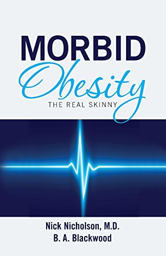 Imagen de archivo de Morbid Obesity: The Real Skinny a la venta por HPB-Red