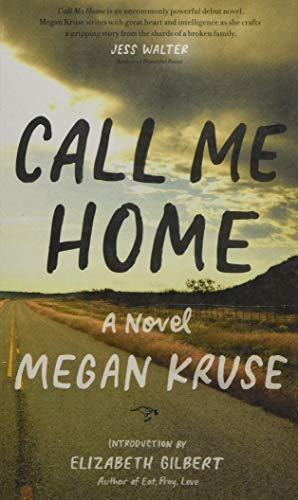 Beispielbild fr Call Me Home : A Novel zum Verkauf von Better World Books