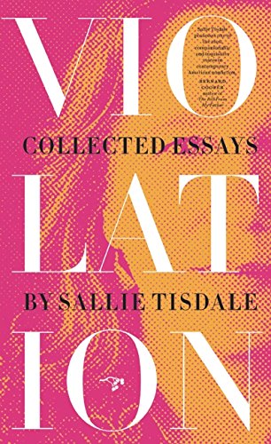 Imagen de archivo de Violation: Collected Essays a la venta por ThriftBooks-Atlanta