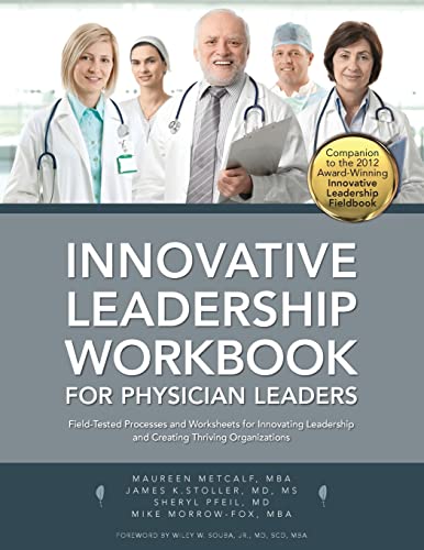 Beispielbild fr Innovative Leadership Workbook for Physican Leaders zum Verkauf von Lucky's Textbooks