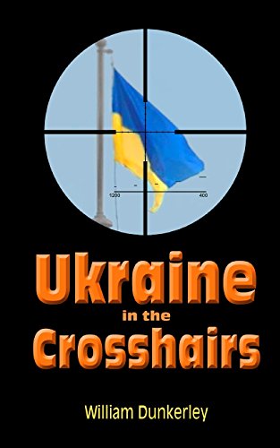Imagen de archivo de Ukraine in the Crosshairs a la venta por Lucky's Textbooks