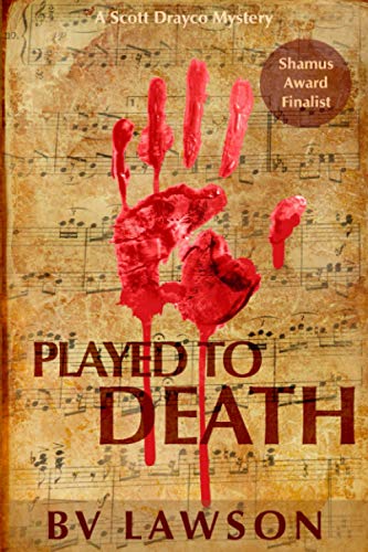 9780990458210: Played to Death: Scott Drayco Series #1: Volume 1