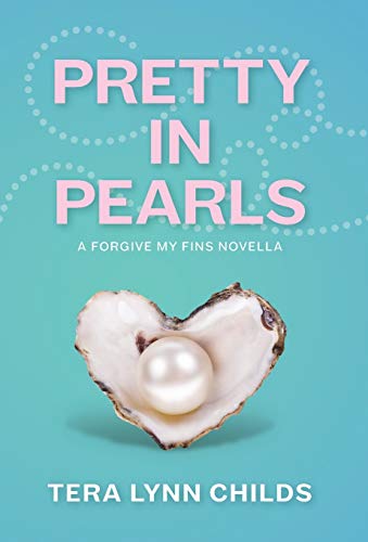 Imagen de archivo de Pretty in Pearls (Forgive My Fins) a la venta por Lucky's Textbooks