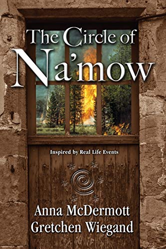 9780990471202: The Circle of Na'mow