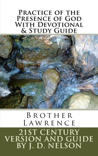 Stock image for Practice of the Presence of God With Devotional Study Guide: Brother Lawrence (World Literature) for sale by Goodwill of Colorado