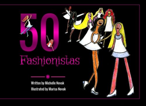 Imagen de archivo de 50 Fashionistas a la venta por Revaluation Books